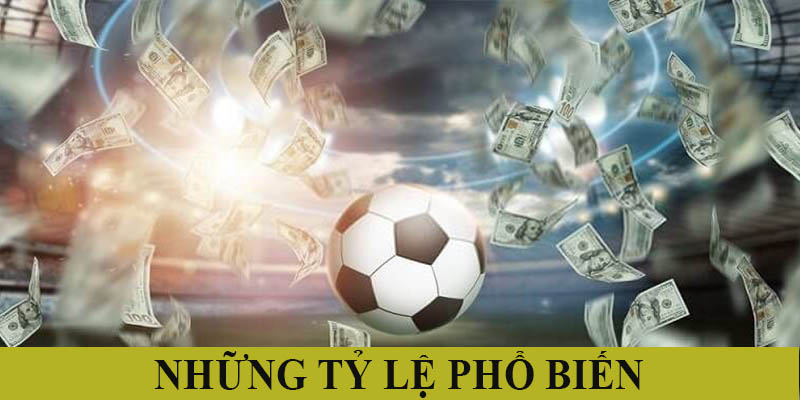 Những tỷ lệ cược chấp phổ biến